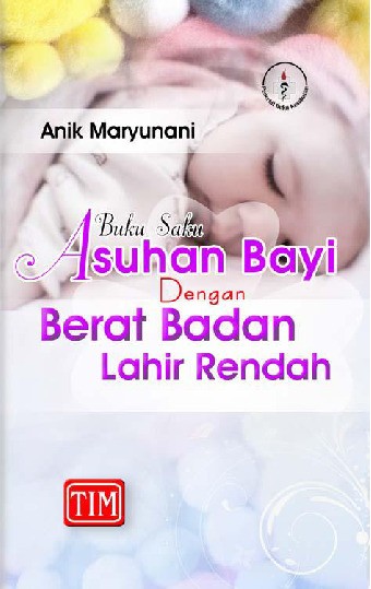 Buku Saku Asuhan Bayi dengan Berat Badan Lahir Rendah BBLR